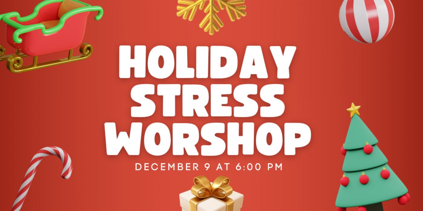 Holiday Stress Workshop