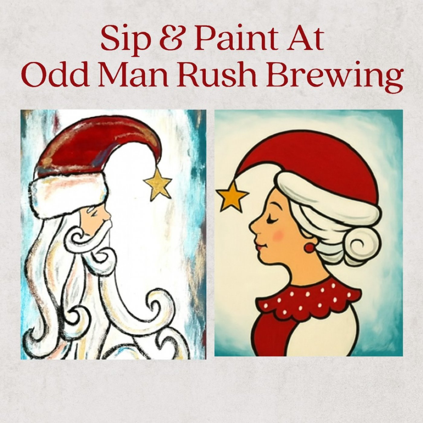 Sip & Paint At Odd Man Rush Brewing! Vintage Santa or Mrs. Claus ~ADVANCED RESERVATION REQUIRED