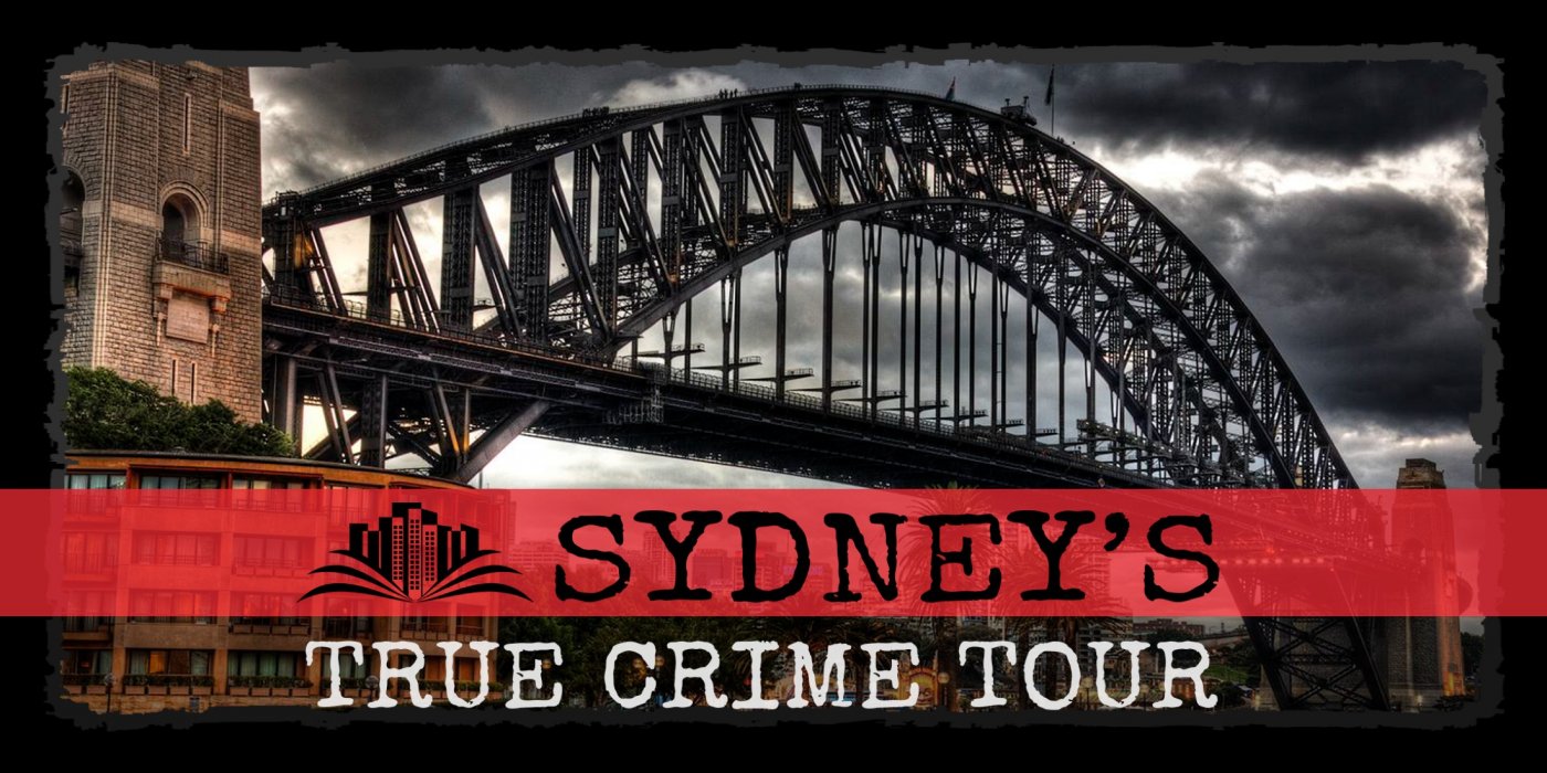 Sydney's True Crime Tour