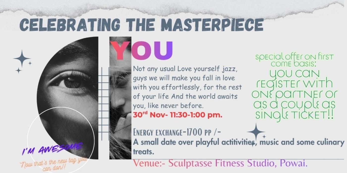 Celebrating the Masterpiece - You