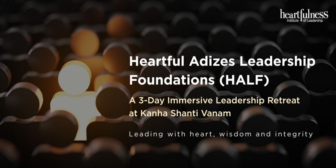 The Heartful Adizes Leadership Foundations program
