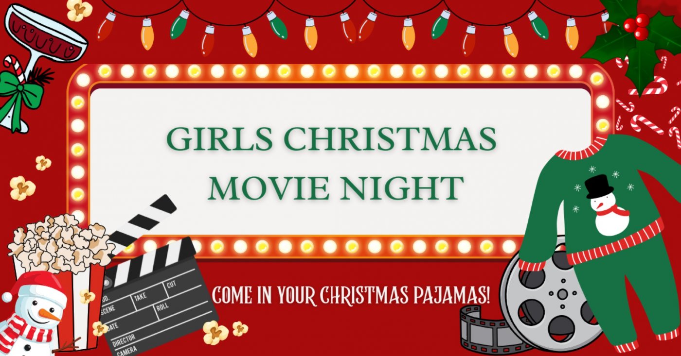 Girls Christmas Pajama Movie Night- Whittier