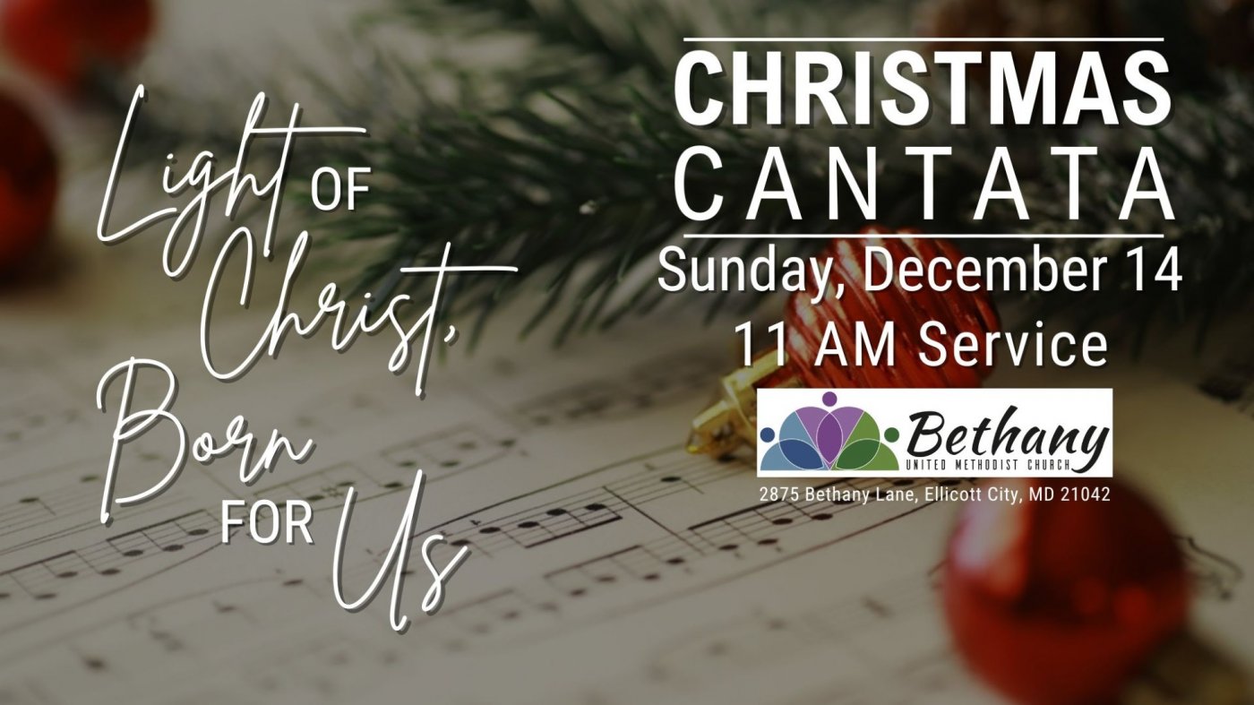 Christmas Cantata at Bethany United Methodist Church