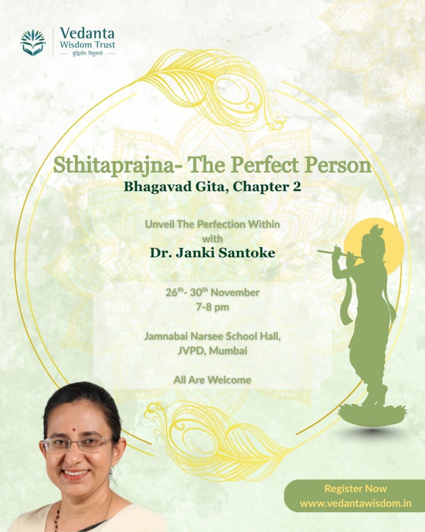 Sthitaprajna- The Perfect Person, Bhagavad Gita Chapter 2 by Dr. Janki Santoke