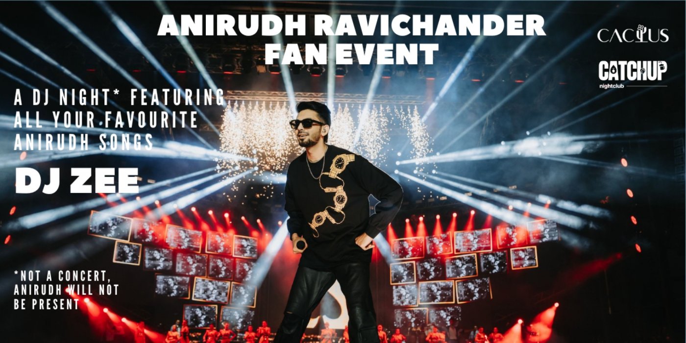 Anirudh Ravichander DJ Fan Event