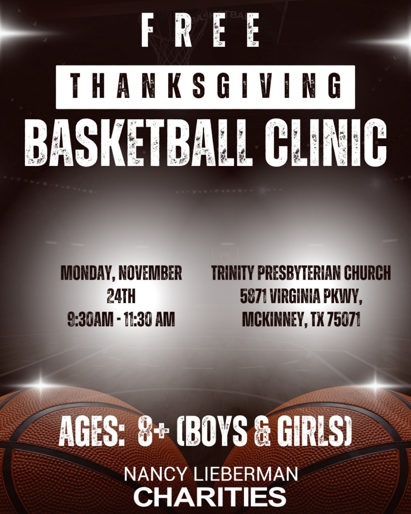 Thanksgiving Basketball Clinic by Nancy Lieberman Charities