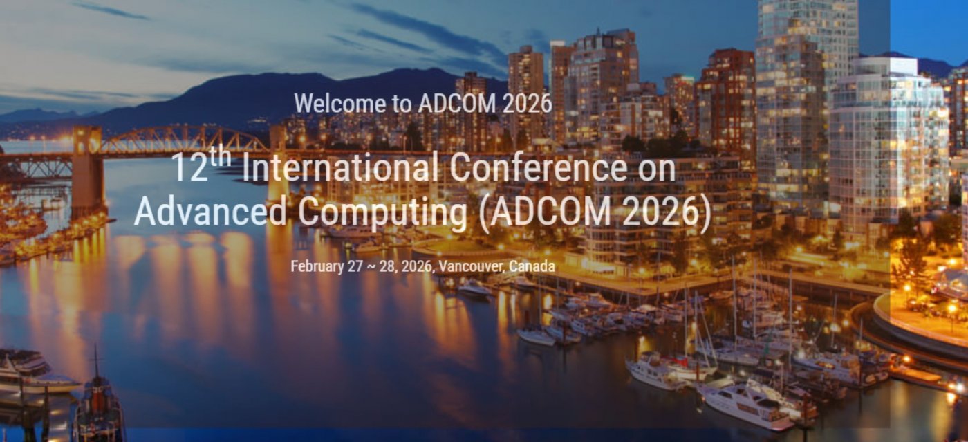 12th International Conference on Advanced Computing (ADCOM 2026)