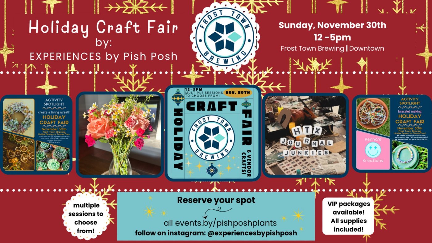 Craft Fair at Frost Town! Six Workshops to Choose From!