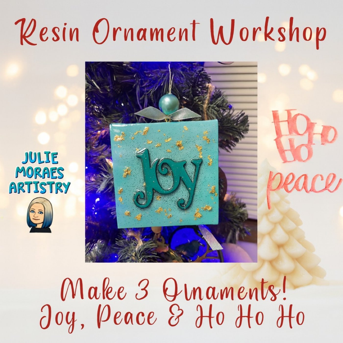 RESIN ORNAMENT WORKSHOP ~ADVANCED RESERVATION REQUIRED