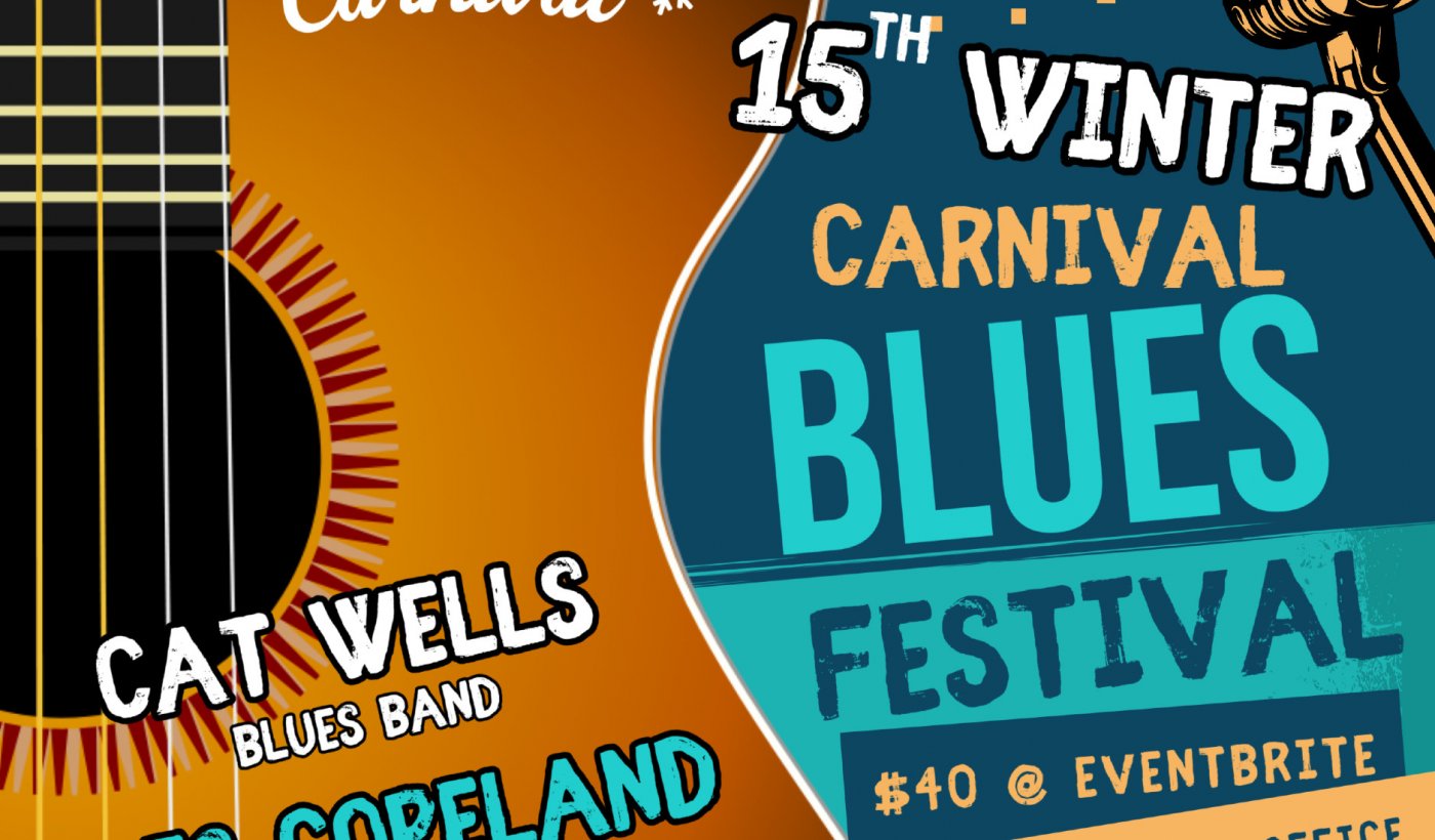 15th Winter Carnival BLues Festival