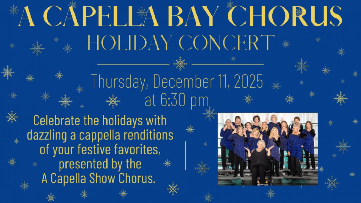 A Cappella Bay Show Chorus Concert