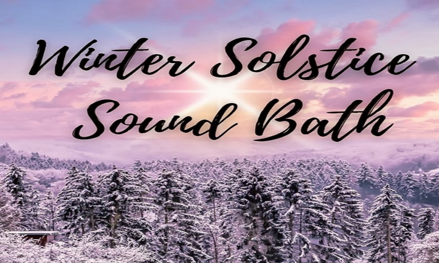 Self-Care Winter Solstice Sound Bath & Cacao Ceremony