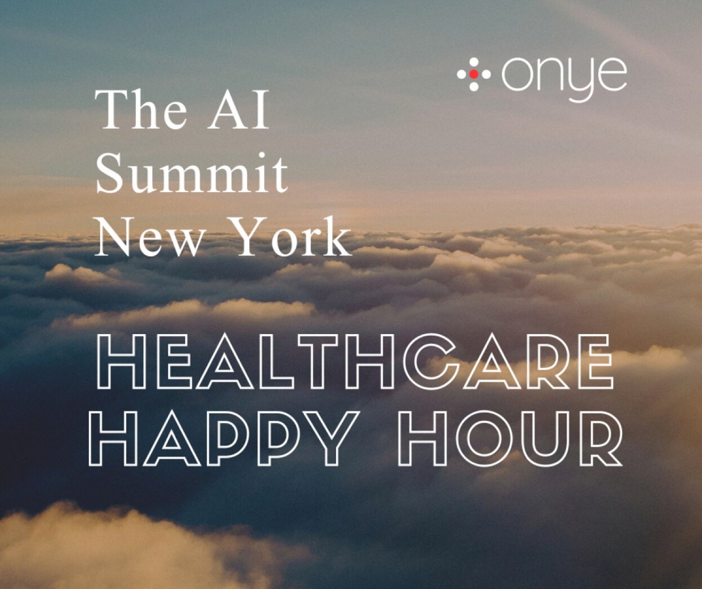 The AI Summit NY Healthcare Happy Hour