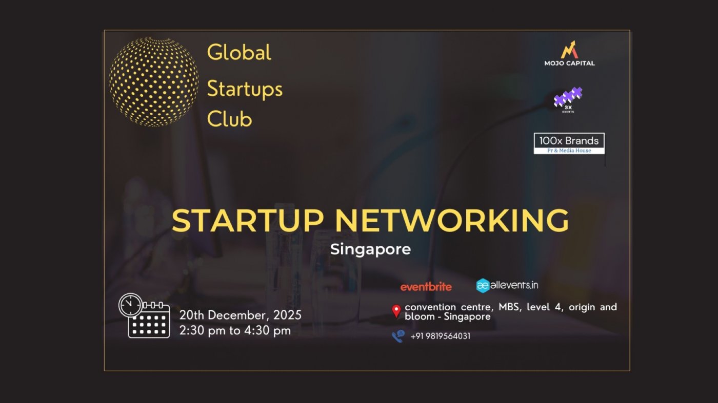 GLOBAL STARTUPS CLUB l STARTUP NETWORKING Singapore 2025