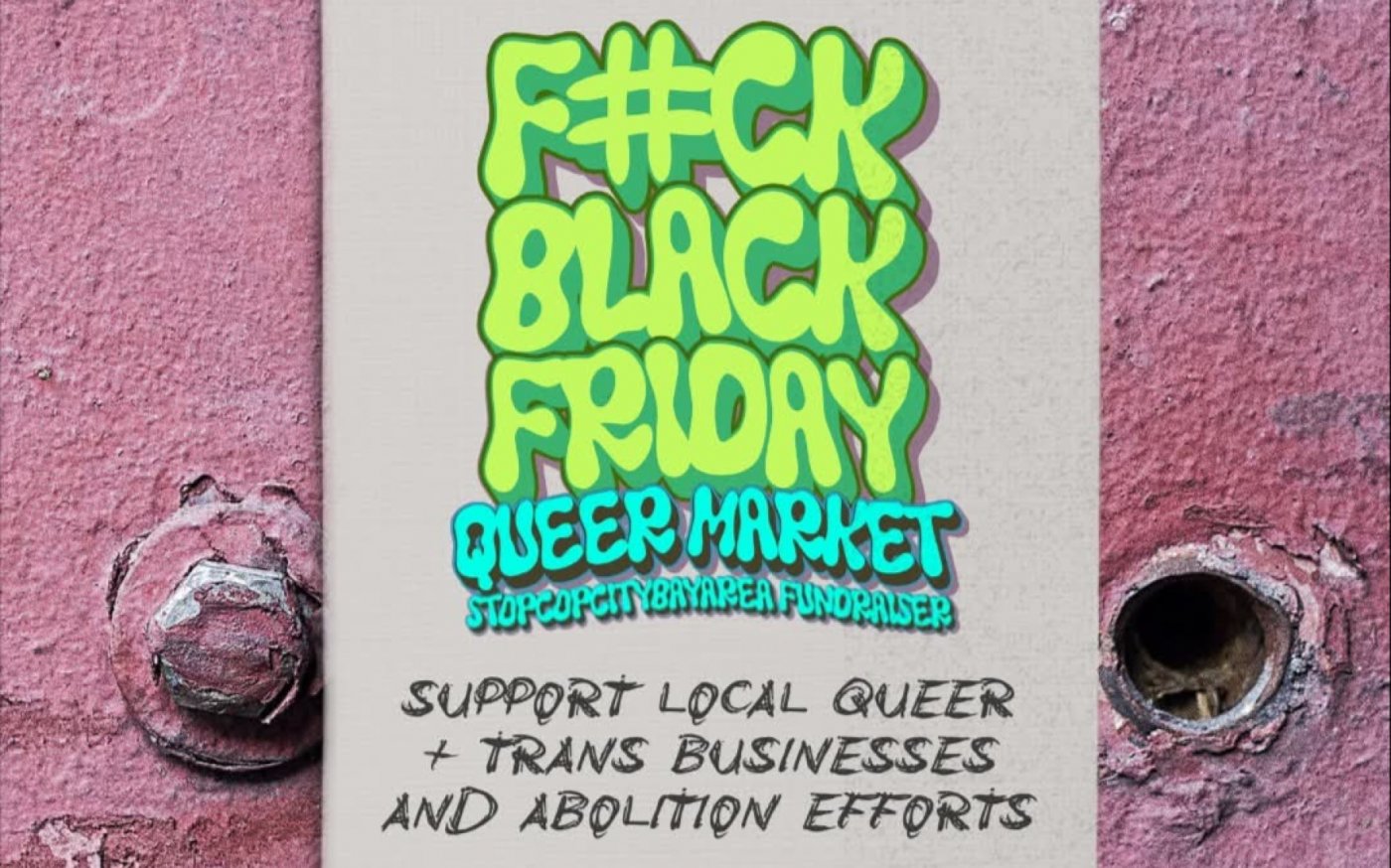 F#CK Black Friday | Queer & Trans Abolitionist Market (40+ Vendors)