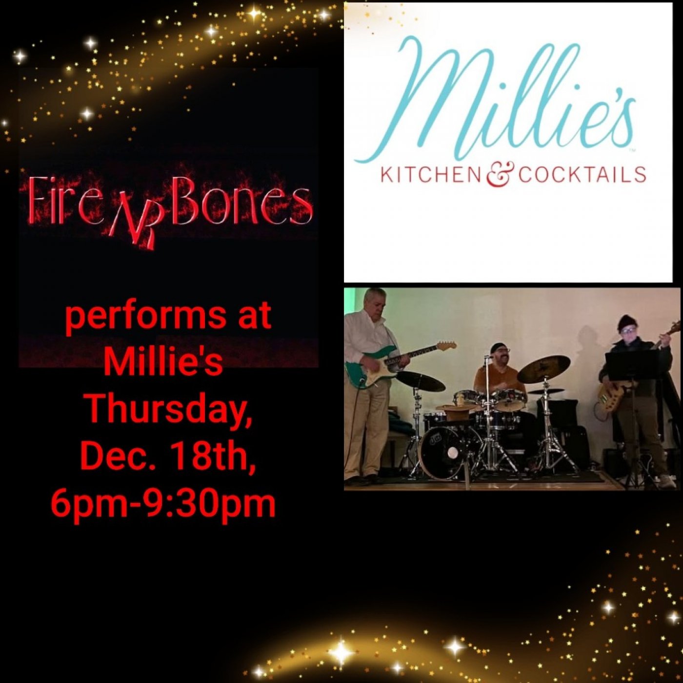 Fire NR Bones performs at Millie's Kitchen and Cocktails 