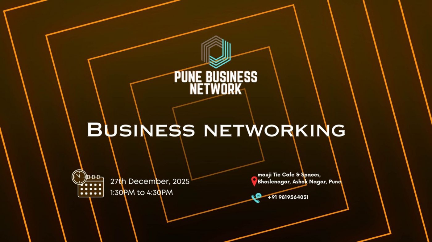 Pune BUSINESS NETWORK | BUSINESS NETWORKING 2025
