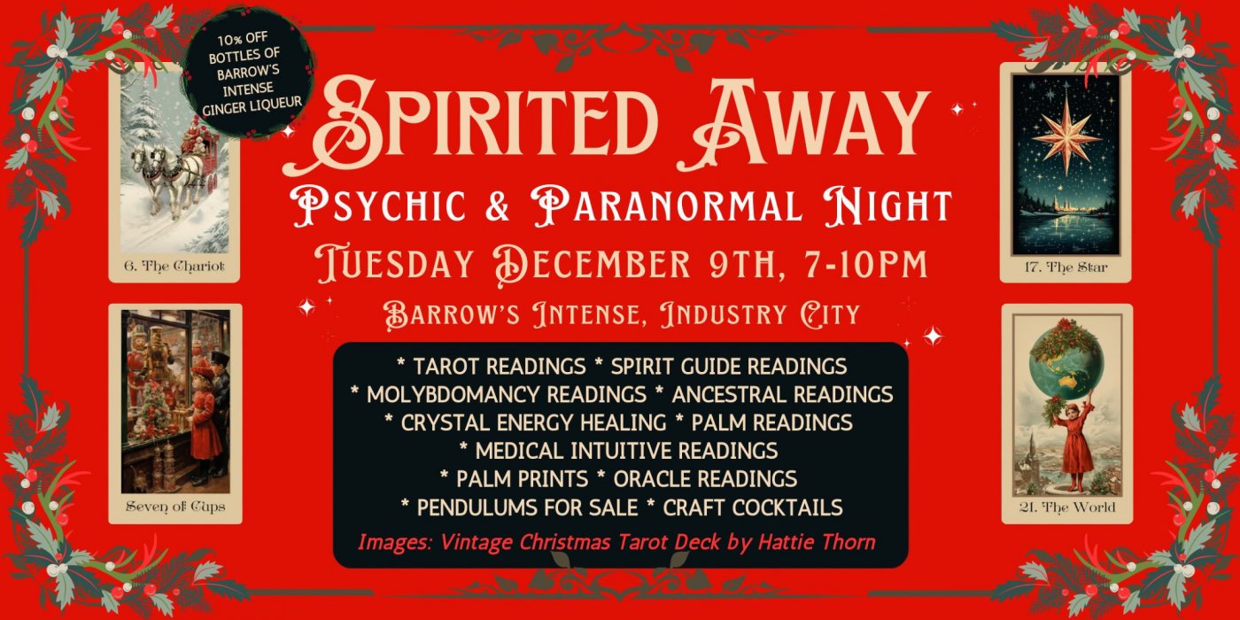 Spirited Away Psychic & Paranormal Night Holiday Edition!