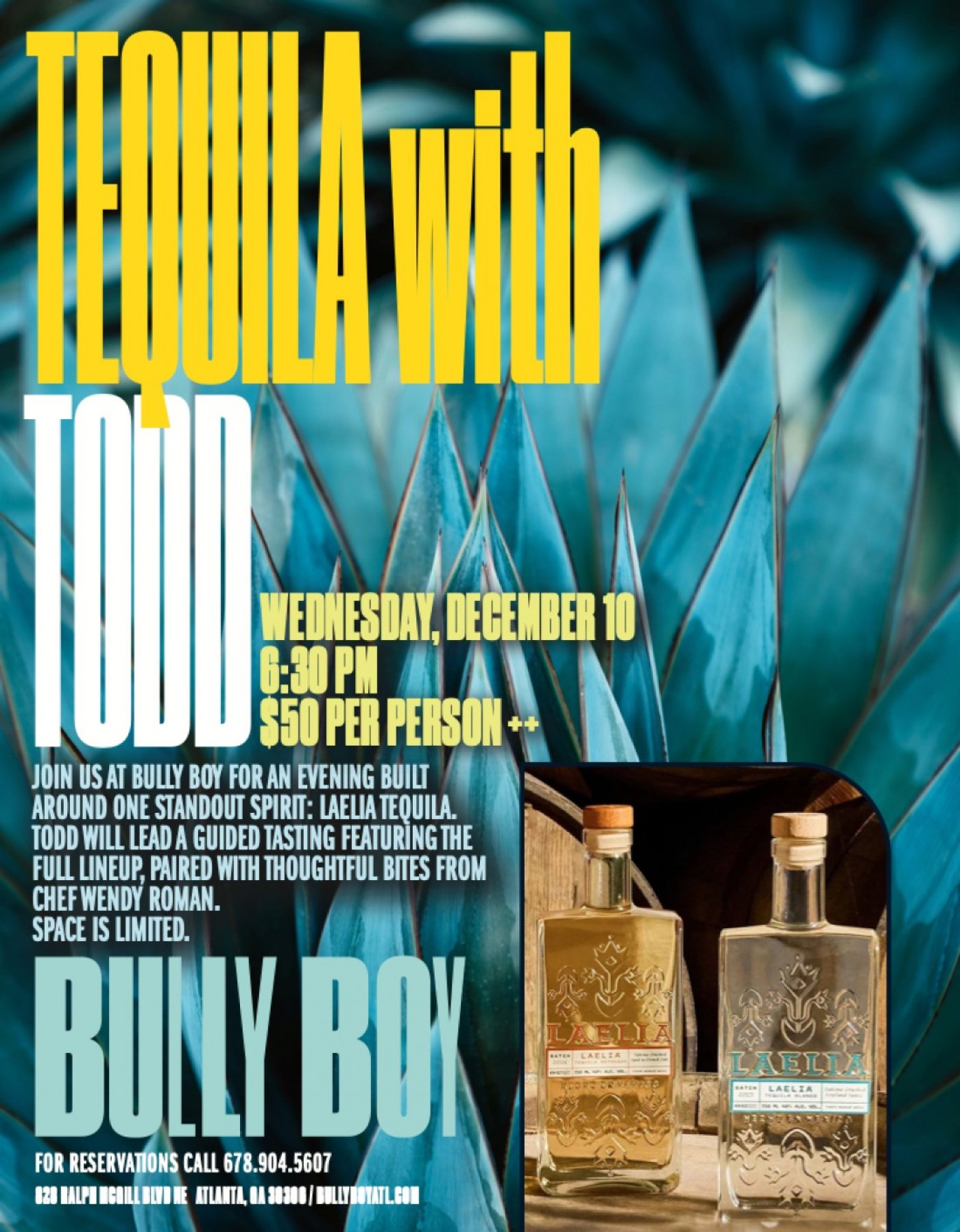 Tequila with Todd Returns to Bully Boy with Laelia Tequila