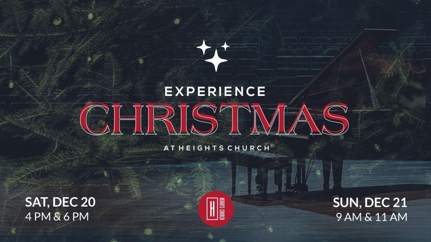 Experience Christmas at Heights Church