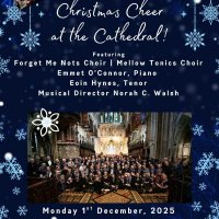 Christmas Cheer at the Cathedral featuring the Forget-Me-Nots choir