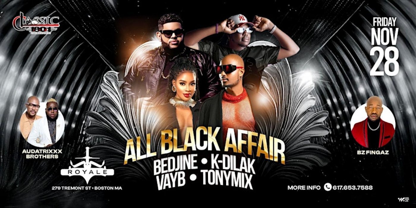 ALL BLACK AFFAIR TO CELEBRATE BLACK FRIDAY @ ROYALE BOSTON