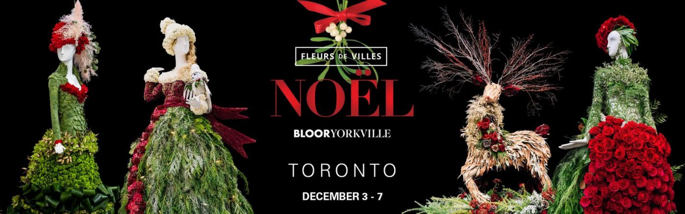 Fleurs de Villes NO\u00cbL Returns to Bloor-Yorkville