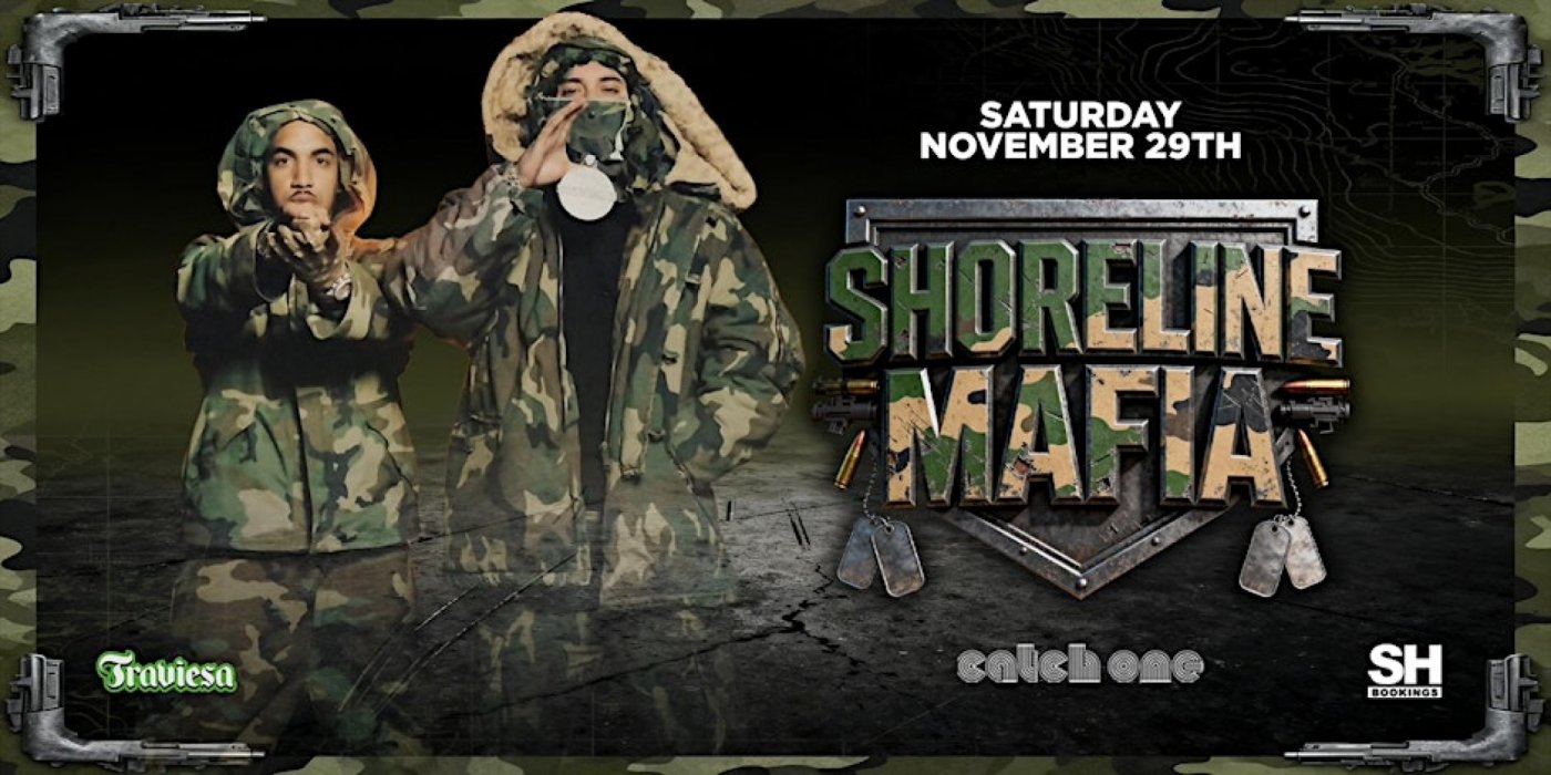 SHORELINE MAFIA AT CATCH ONE LA