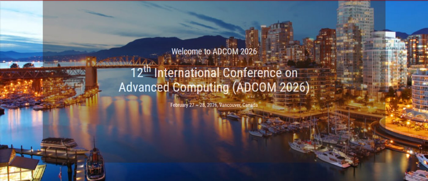 12th International conference on Advanced Computing (ADCOM 2026)