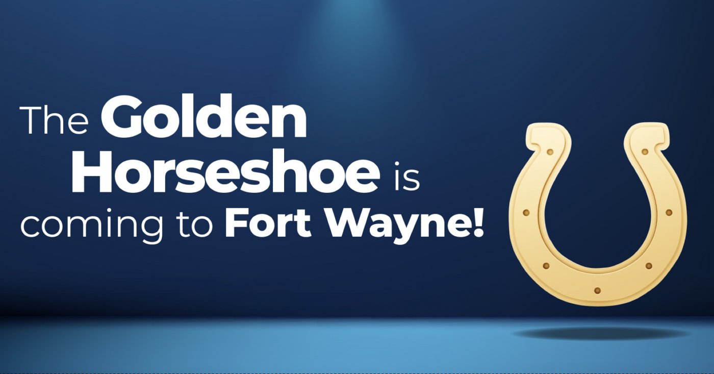 Centier Bank's Golden Horseshoe is Coming to Fort Wayne