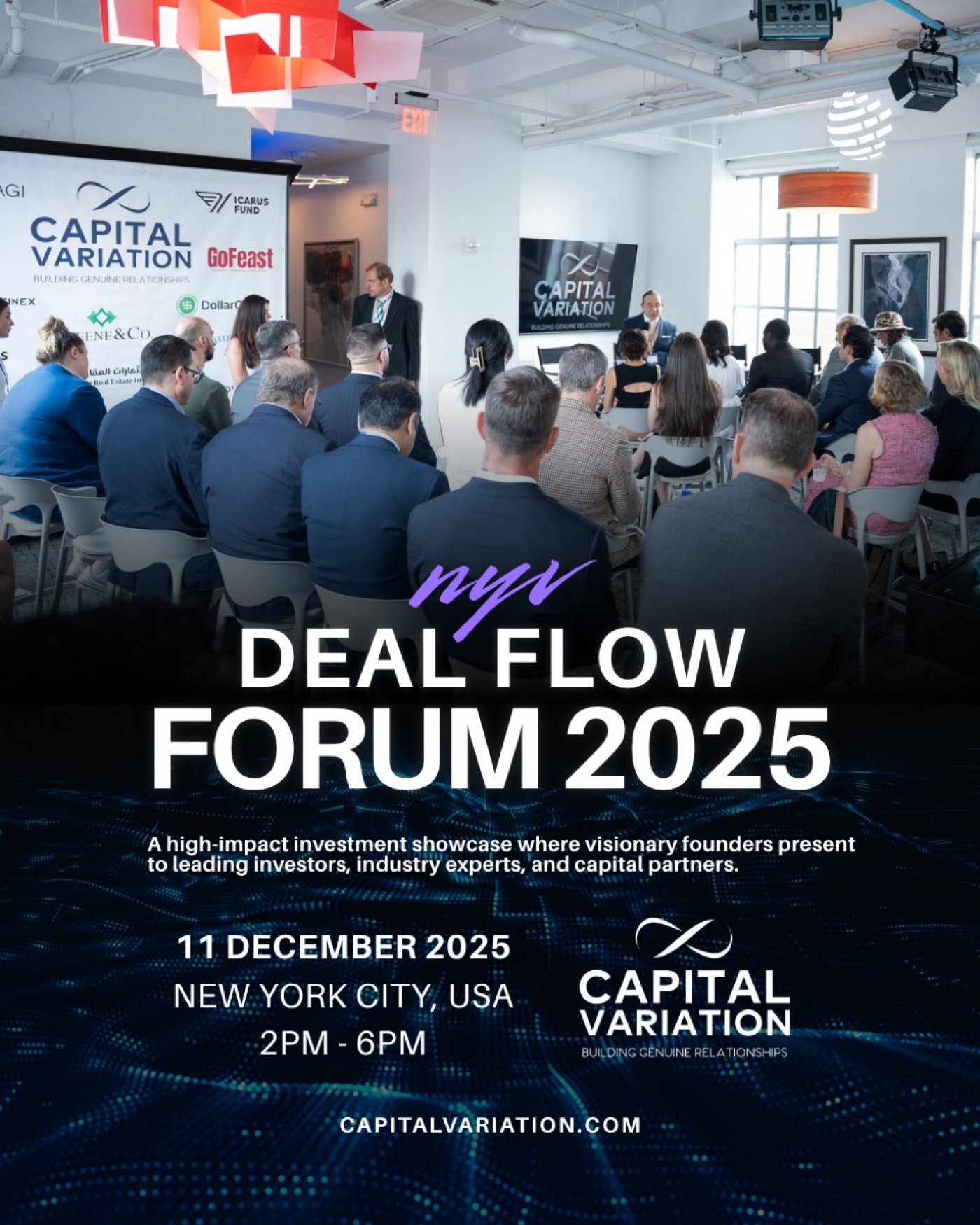 NYC Deal Flow Forum 2025 : Connecting Visionaries With Investors