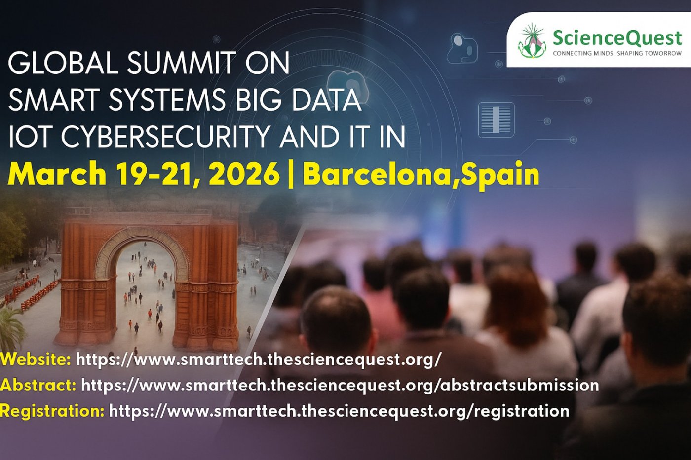 Global Summit on  Smart Systems: Big Data, IoT, Cybersecurity, and IT in Action