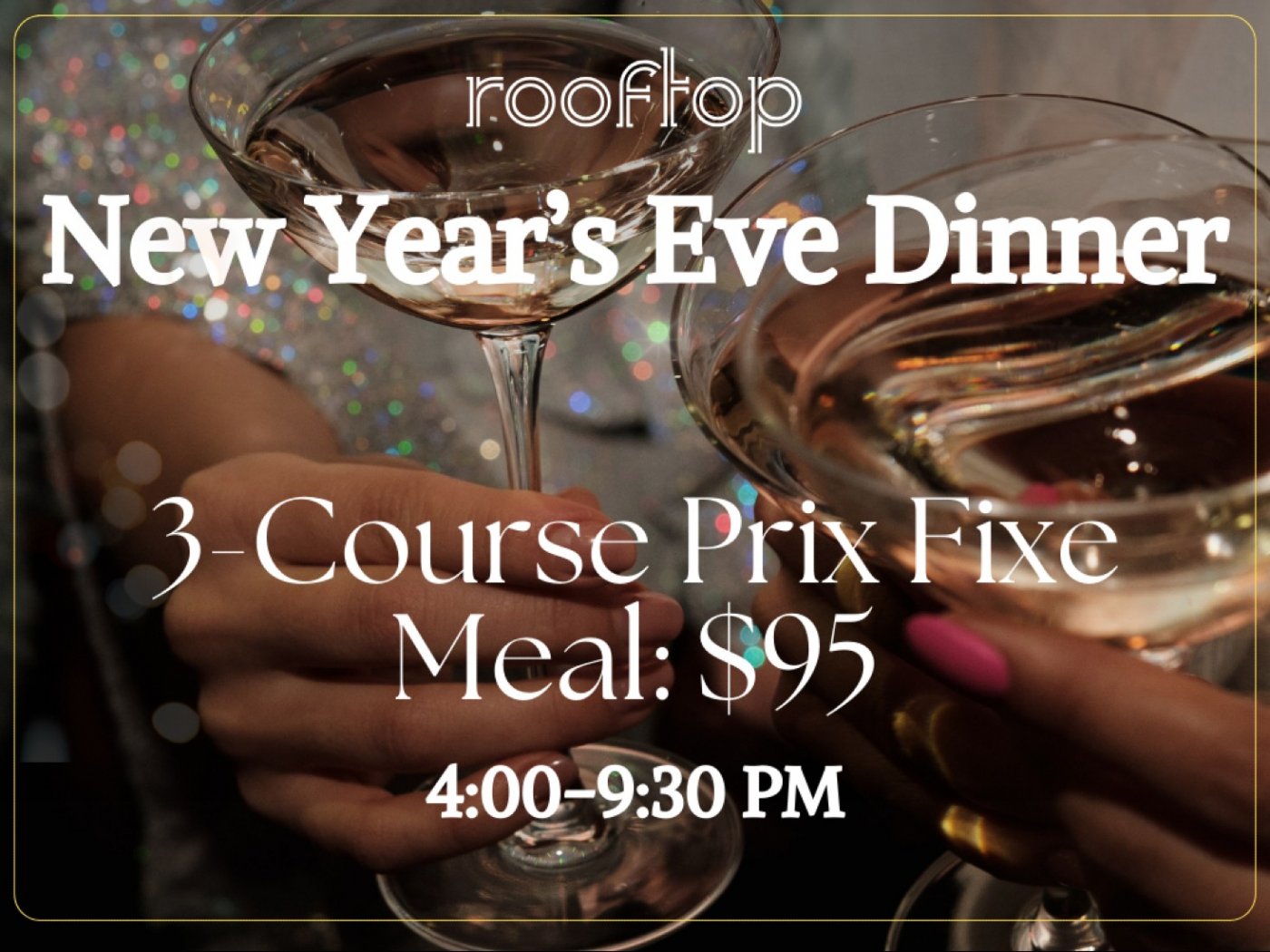 New Year's Eve 3-Course Prix Fixe Dinner