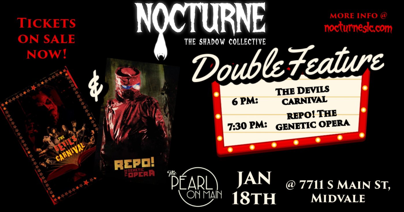 The Devil's Carnival and Repo! The Genetic Opera - Nocturne