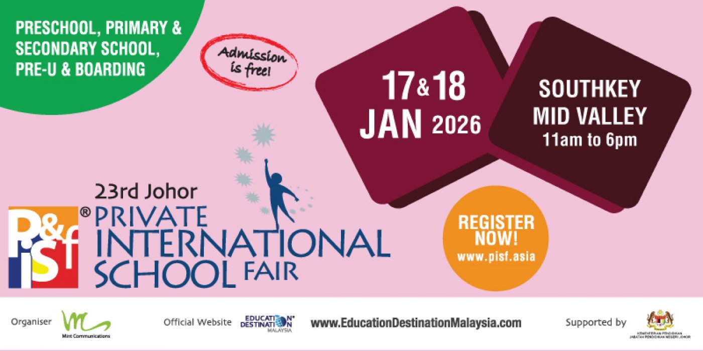 23rd Private & International School Fair in Johor
