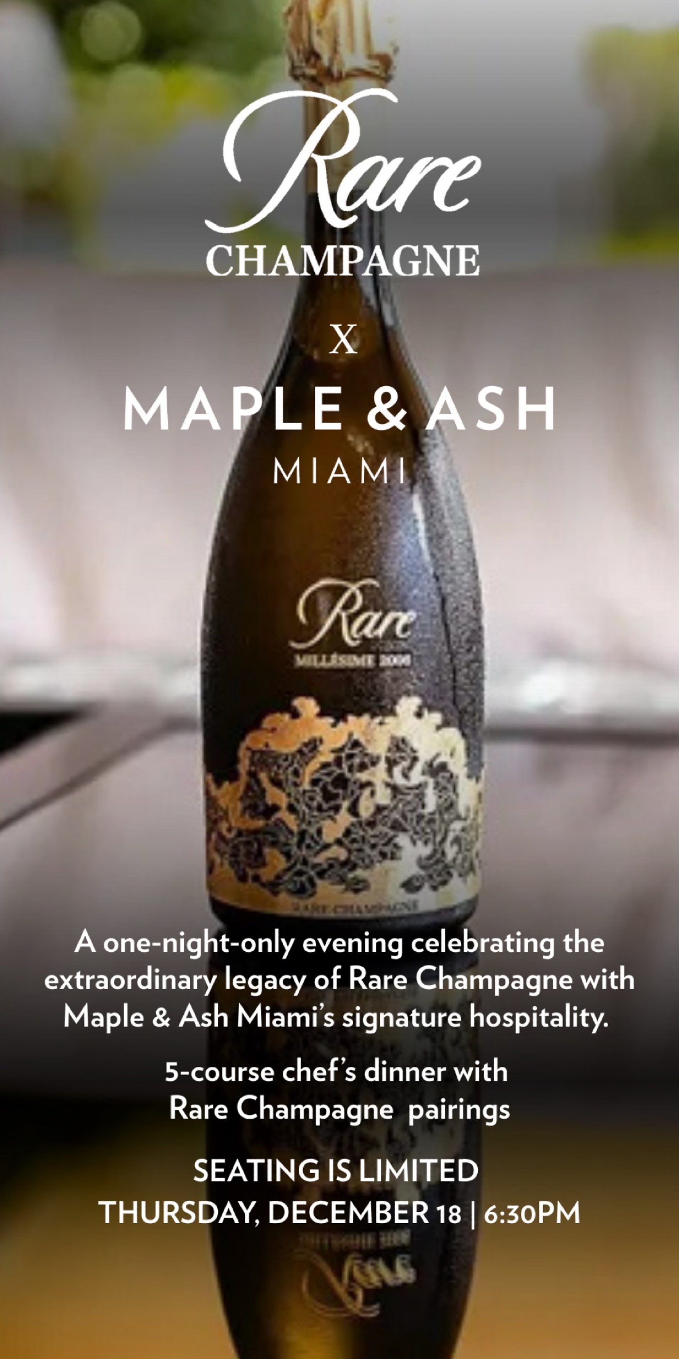 Rare Champagne Dinner at Maple & Ash