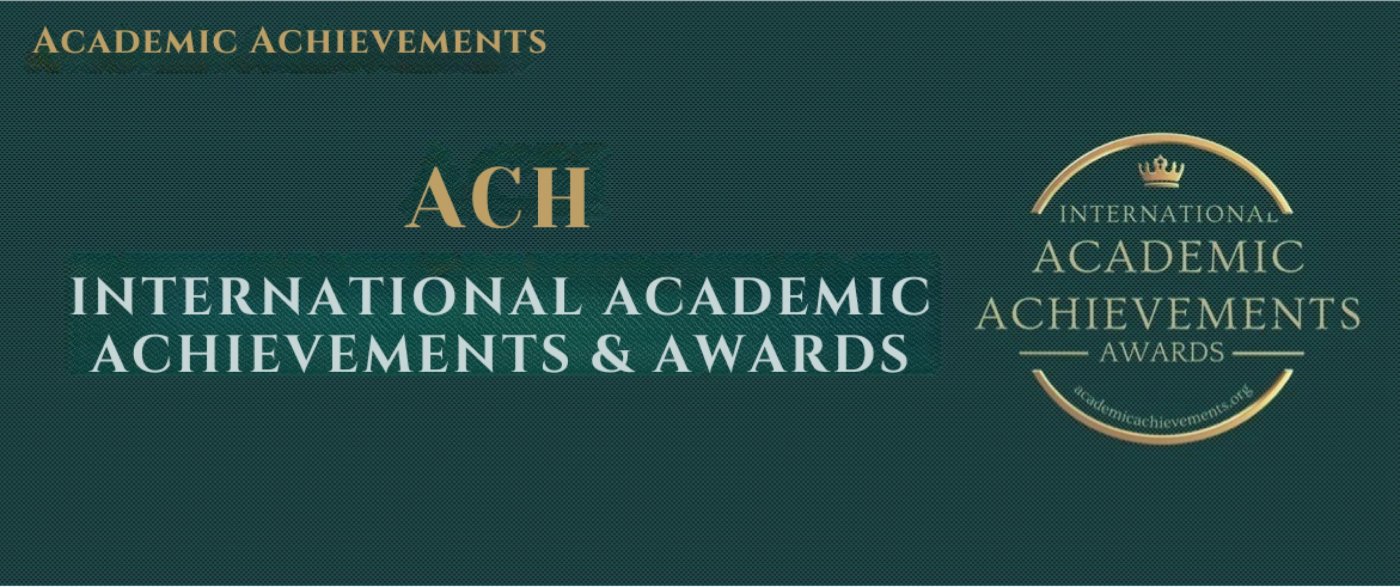 28th Edition of International Academic Achievements and Awards