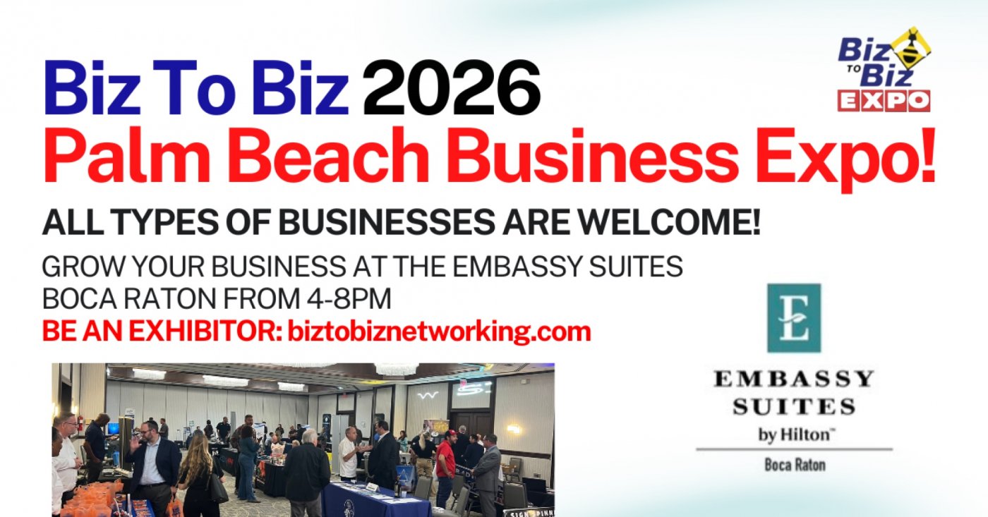 First Biz To Biz Expo of 2026 at The Embassy Suites Boca Raton