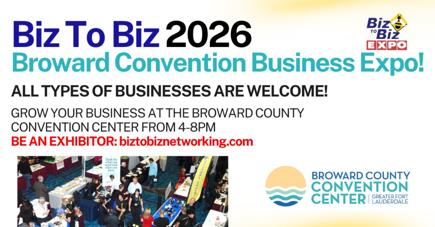 Biz To Biz 2026 Business Expo at the Broward Convention Center