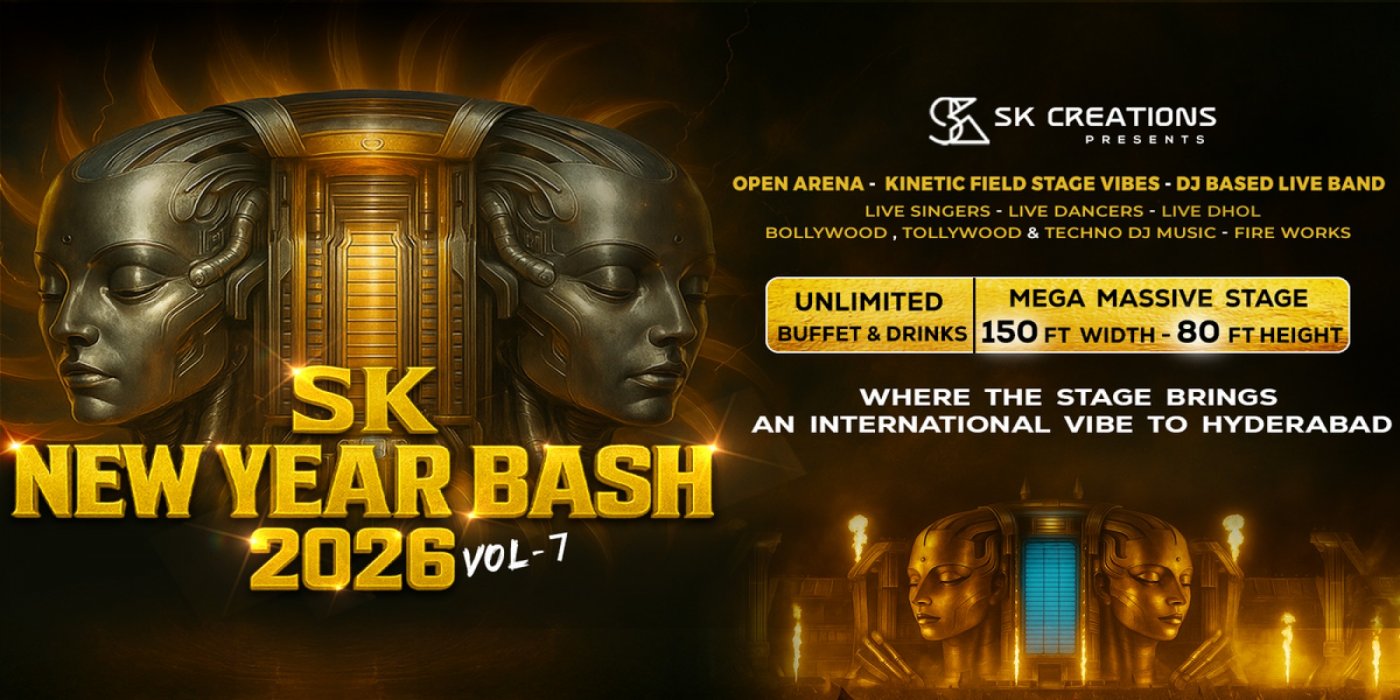 SK NEW YEAR BASH 2026 (HYDERABADS BIGGEST NYE)