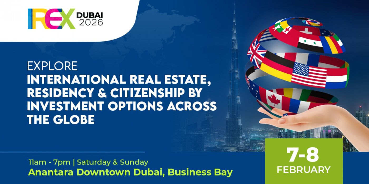 IREX2026, Dubai: International Real Estate & Immigration by Investment Show