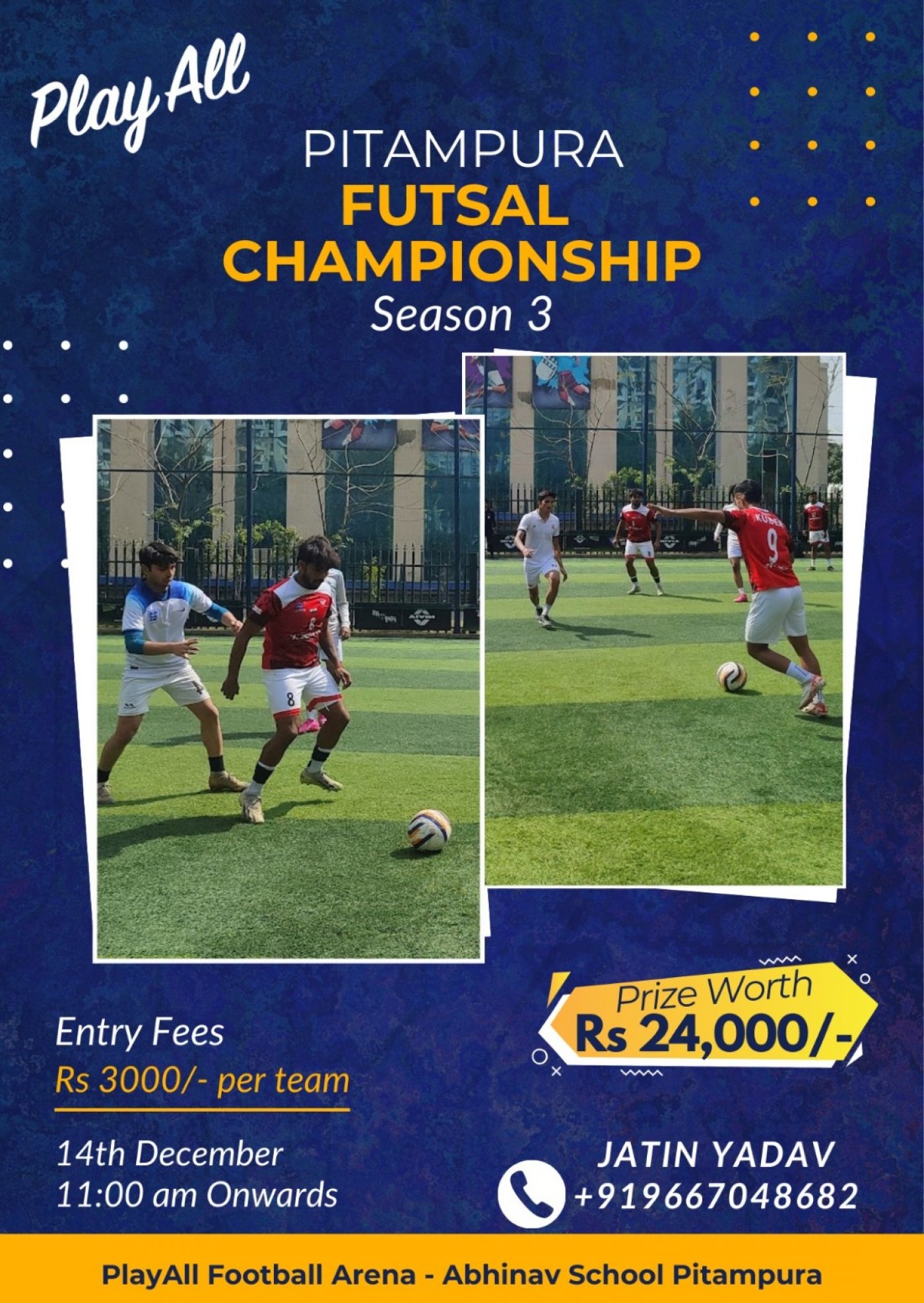 Pitampura Futsal Championship Season 3