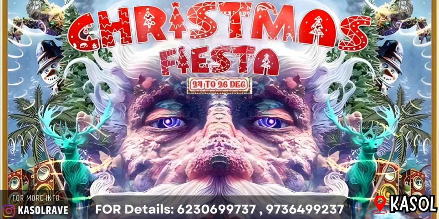 Christmas Fiesta Kasol 