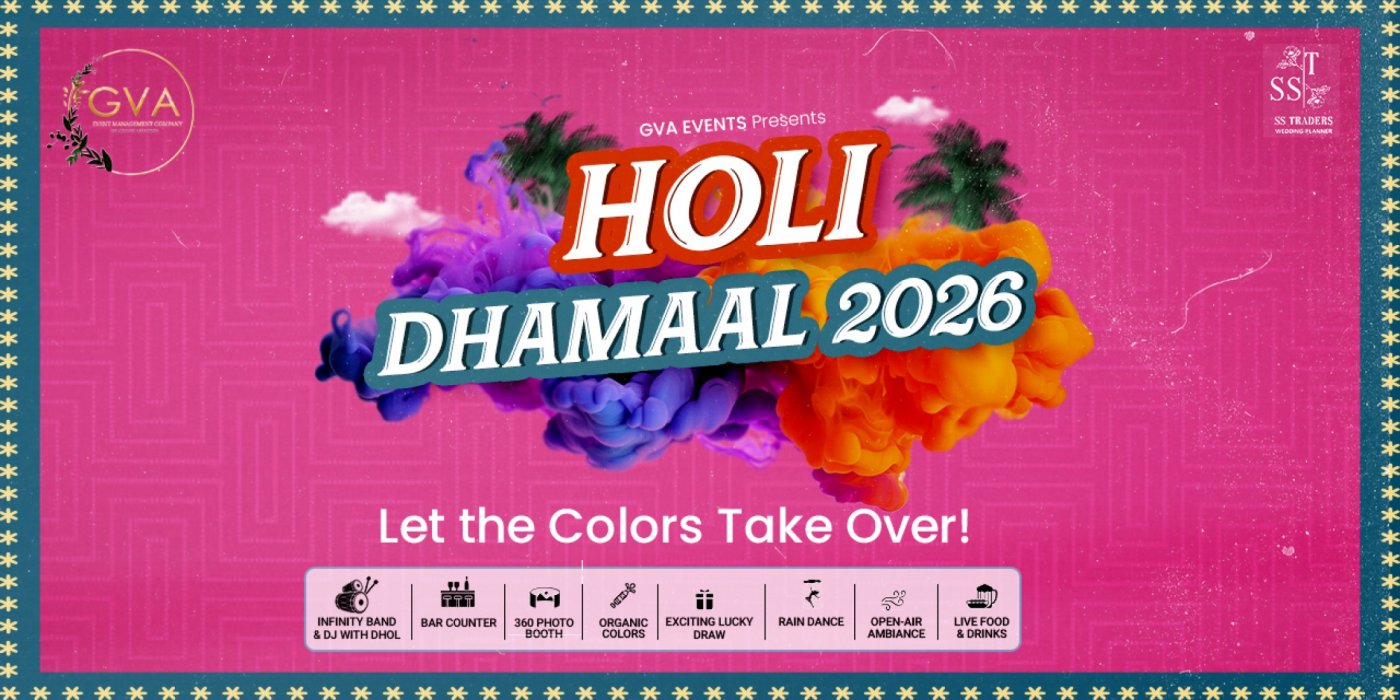 Holi Dhamaal 2026 "The 7th Edition with Grand Celebration"