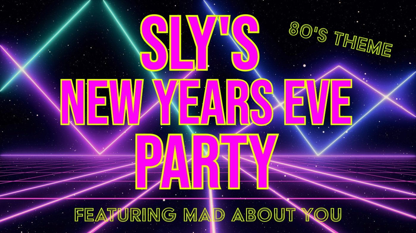 Sly McFlys NYE Party 2026