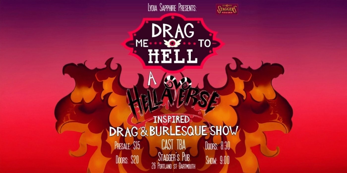 Drag Me To Hell: A Hellaverse Inspired Drag & Burlesque Show