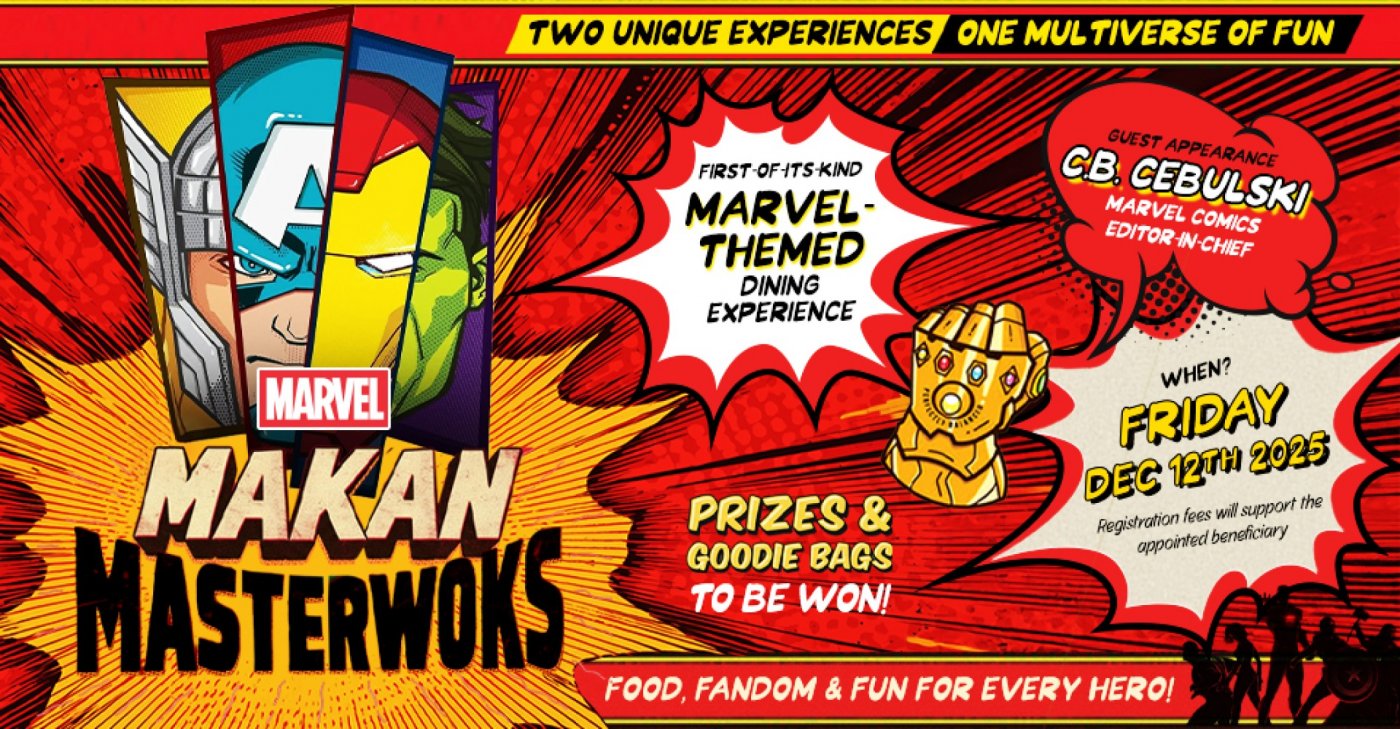 Marvel Makan Masterwoks @ SAFRA Punggol