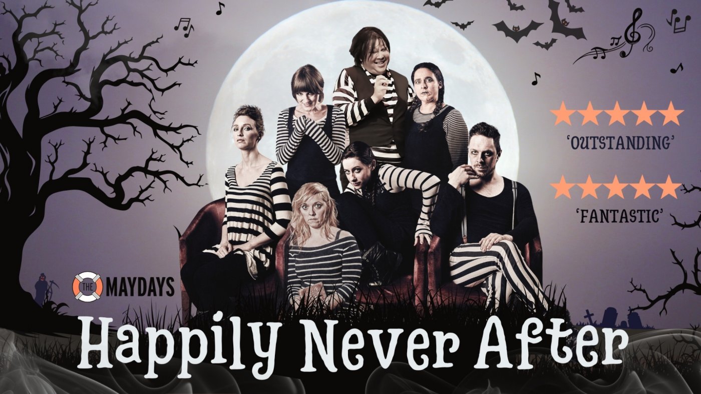 Maydays Present: Happily Never After