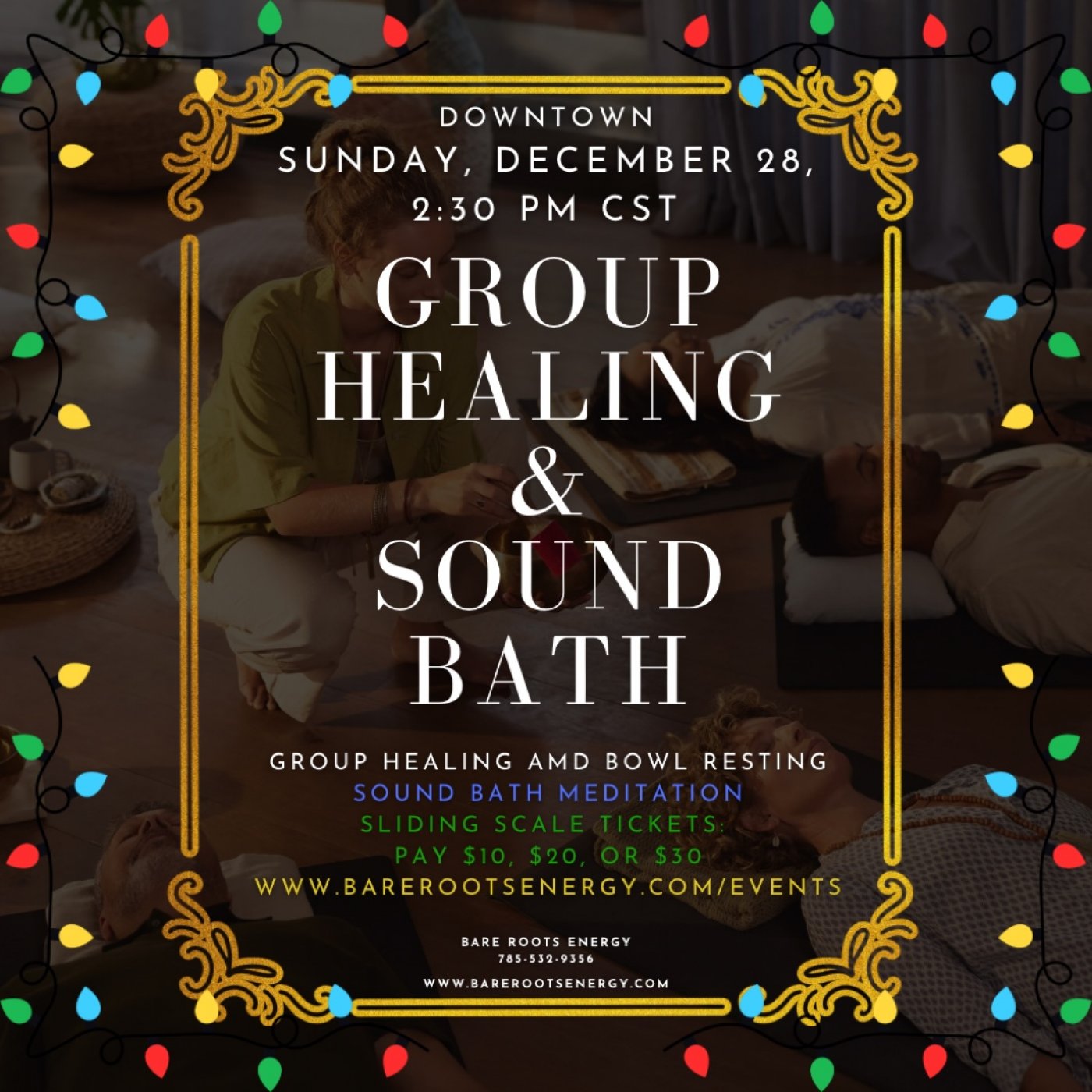 \u2728 Sound Bath Group Healing  \ud83d\ude4c | Events with Bare Roots Energy