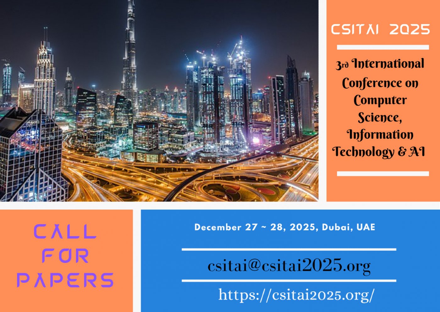 3rd International Conference on Computer Science, Information Technology & AI (CSITAI 2025)